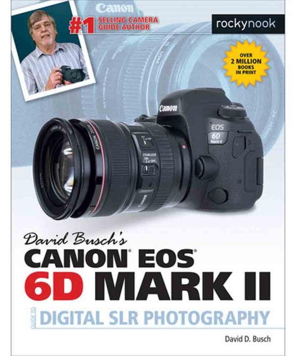 Canon EOS 6D II Guide to Digital Photography Online