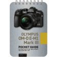 Olympus E-M1 Mark III Pocket Guide Online now