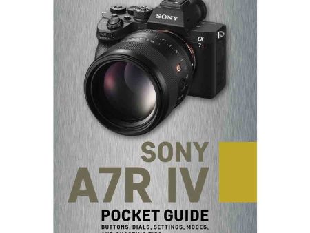 Sony A7R IV Pocket Guide Online Sale